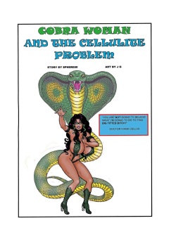 Cobra Woman and the Cellulite Problem