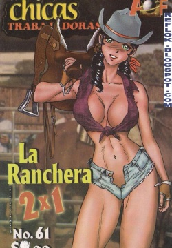 Chicas Trabajadoras 61 - La Ranchera