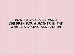 Jyo-ken Sedai no Mama no Tame no Kyoudai no Shitsuke Kata | How to Discipline Your Children for a Mother in the Women's Rights Generation