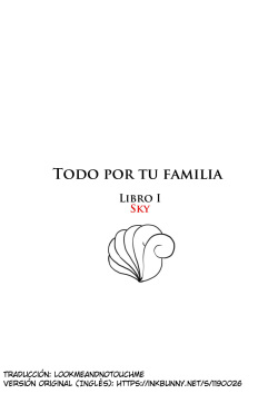 Anything for your family/Todo por tu familia