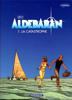 Aldébaran - 01 - La Catastrophe