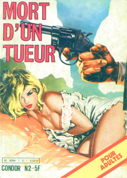 Condor- Volume 2 - Mort d'un Tueur